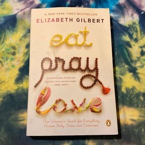 BOOK: Eat Pray Love By Elizabeth Gilbert